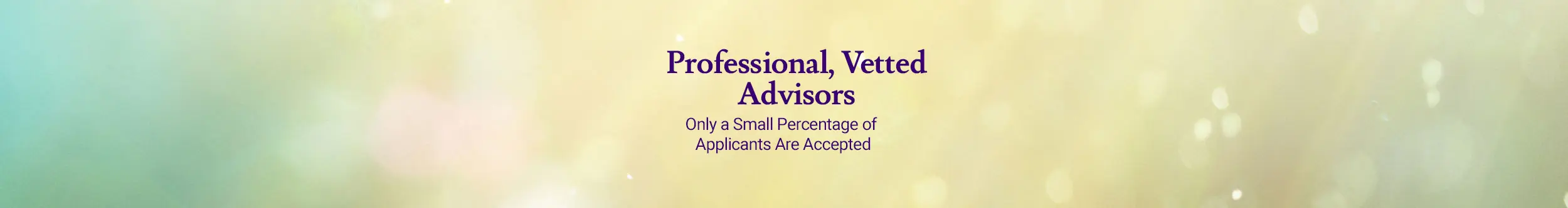Professional, carefully vetted psychic advisors at AskNow.